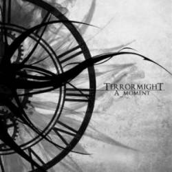 Terrormight : A Moment